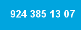 924 385 13 07